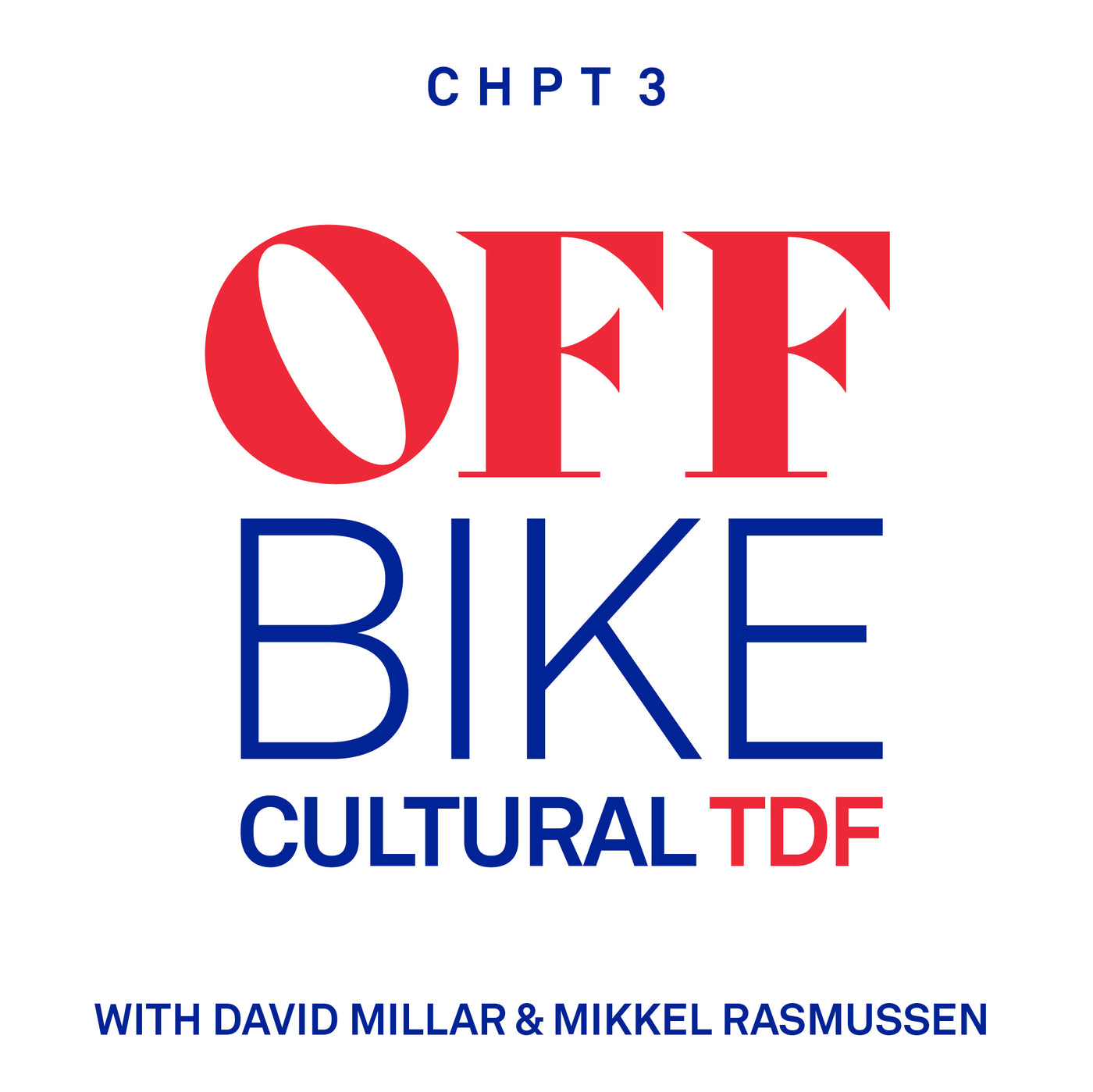 Cultural Tour de France - Off Bike - Episode 1
