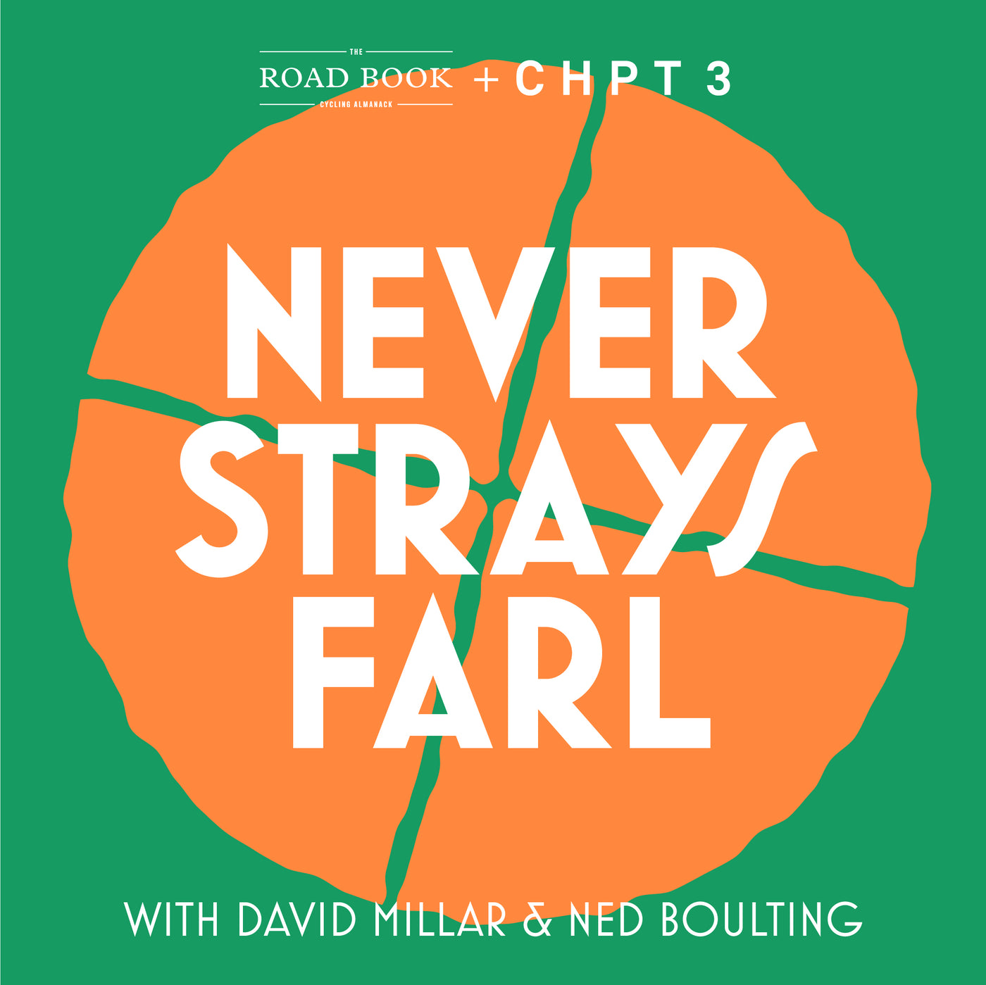 Never Strays Farl: The First One.